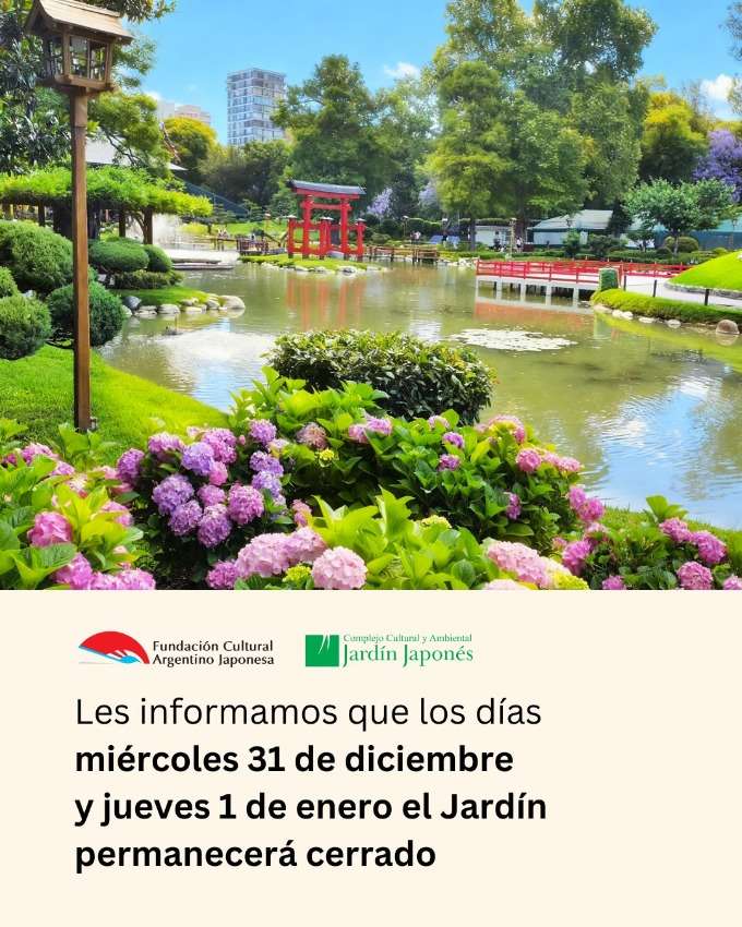 Miércoles 31 de diciembre y jueves 1 de enero el Jardín permanecerá cerrado | Miércoles 31 de diciembre y jueves 1 de enero